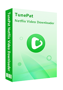 TunePat Netflix Video Downloader - 最強の Netflix 動画ダウンローダー